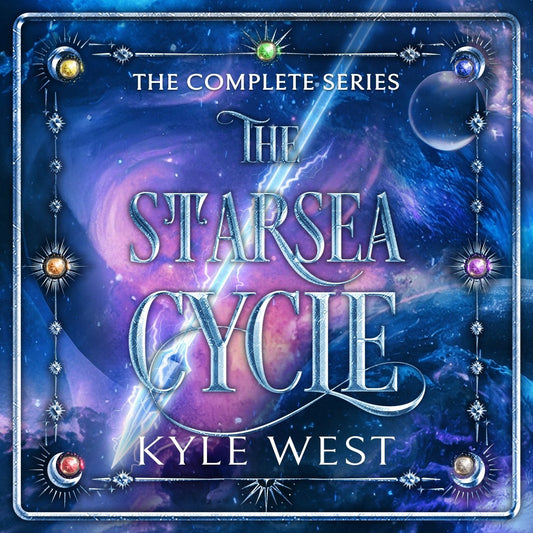 The Starsea Cycle: The Complete 10 - Book Series (Audiobooks) - Kyle West Books