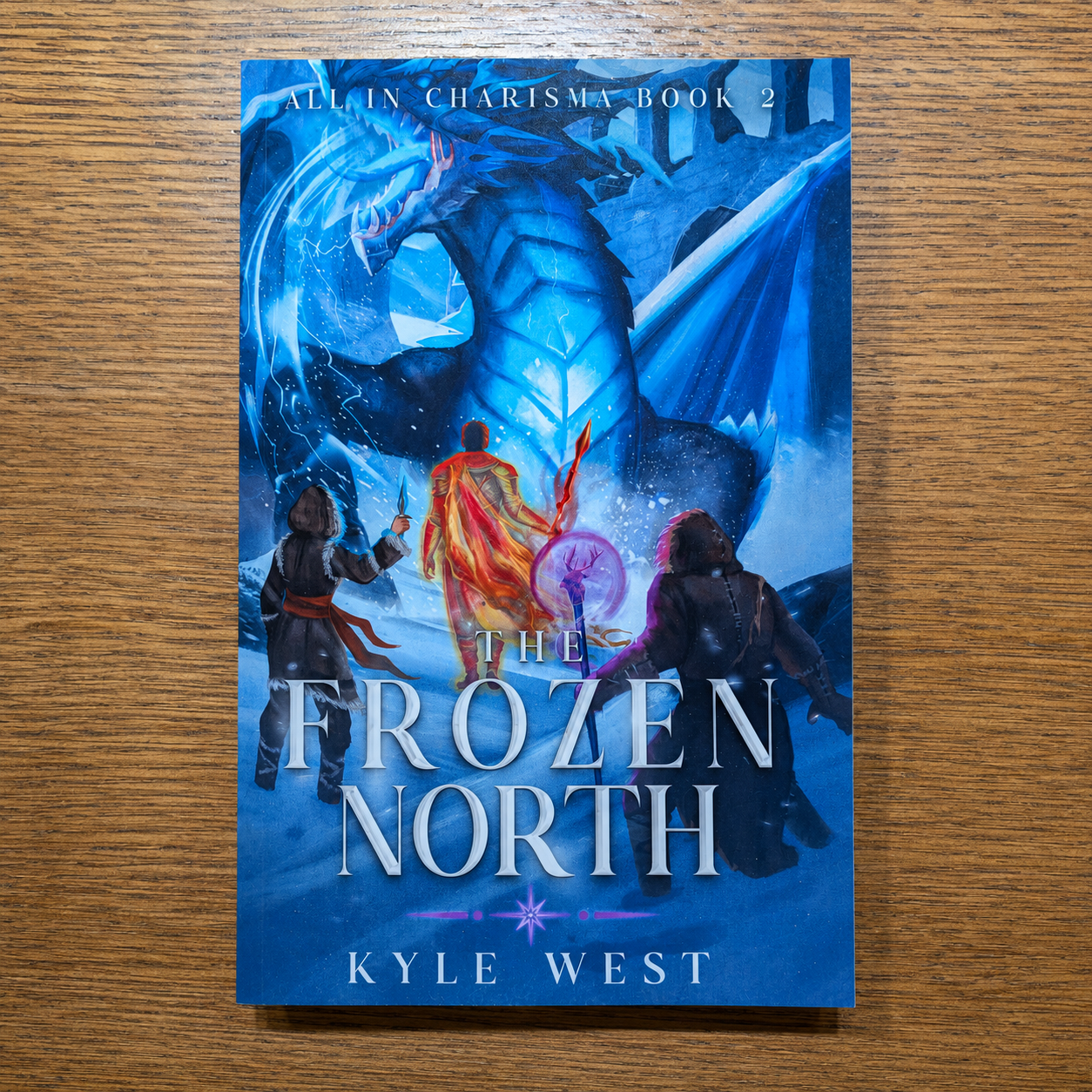 All in Charisma, Book 2: The Frozen North — Paperback