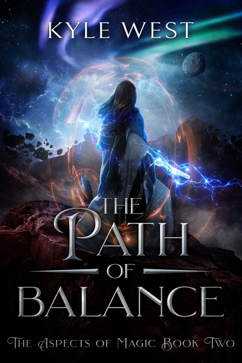The Path of Balance (The Aspects of Magic, Book 2) — Pre - order - Kyle West Books