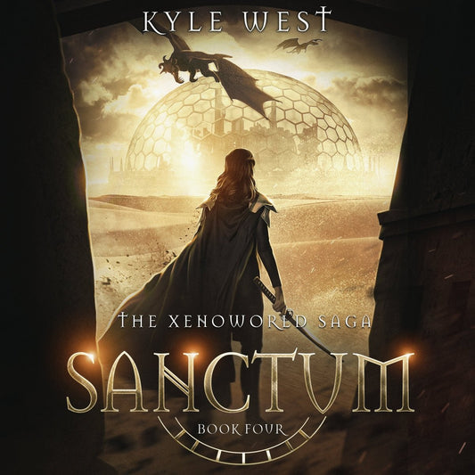 Xenoworld Book 4: Sanctum [Audiobook] - Kyle West Books