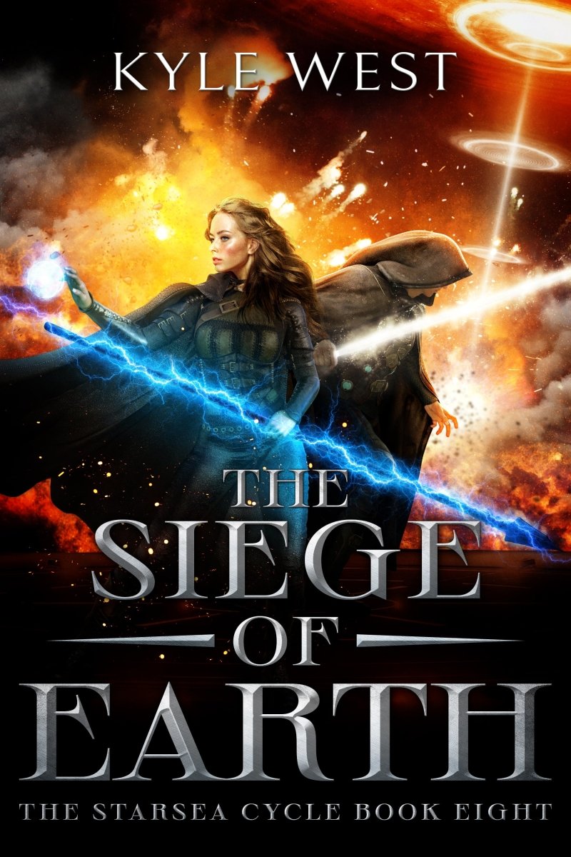 Starsea Book 8: The Siege of Earth [Kindle and EPUB] - Kyle West Books