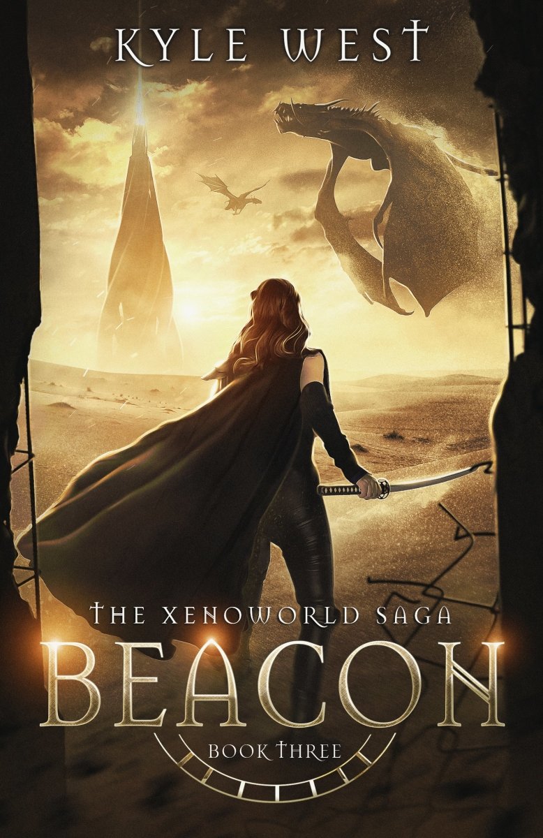 Xenoworld Book 3: Beacon [Kindle and EPUB] - Kyle West Books